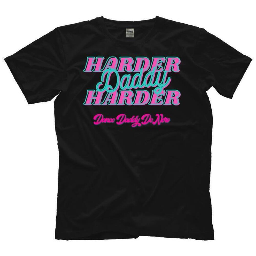Harder Daddy Harder Shirt